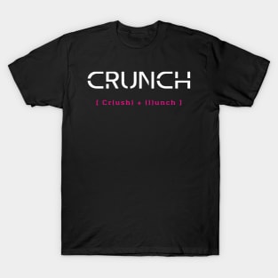 crunch T-Shirt